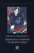 Trabalhos e Paixões de Benito Prada