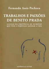 Trabalhos e Paixões de Benito Prada