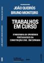 Trabalhos em Curso - Preview