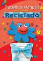 Trabalhos Manuais com Material Reciclado - Preview