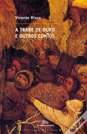 Capa do artigo Trabe De Ouro, A. E Outros Contos (Bvr)