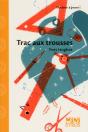Trac Aux Trousses - Preview
