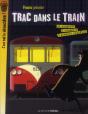 Trac Dans Le Train - Preview