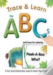 Trace & Learn The Abcs