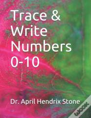 Trace & Write Numbers 0-10