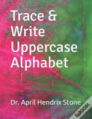 Trace & Write Uppercase Alphabet
