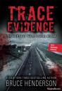 Trace Evidence - Preview