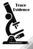 Trace Evidence