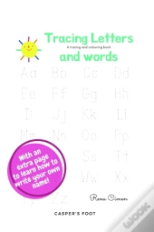 Trace Letters And Words - A Tracing And Colouring Book!