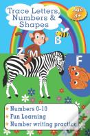 Trace Letters, Numbers & Shapes