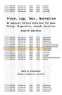 Trace, Log, Text, Narrative - Preview