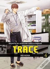 Trace - Tome 04 - Vol4