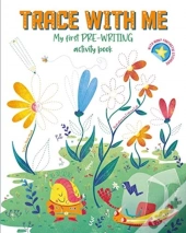 Trace With Me: My First Pre-Writing Activity Book