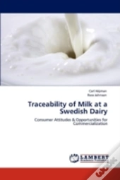 Traceability Of Milk At A Swedish Dairy