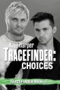 Tracefinder: Choices - Preview