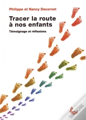 Tracer La Route À Nos Enfants