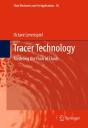 Tracer Technology - Preview