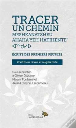 Capa do artigo Tracer Un Chemin 2e Ed. Ecrits Des Premiers Peuples