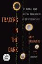 Tracers In The Dark - Preview