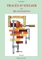 Traces D'Atelier Et Réalisation T.3 - Preview