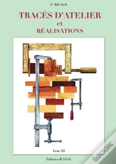 Traces D'Atelier Et Réalisation T.3