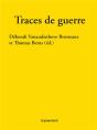 Traces De Guerre - Preview