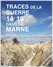 Capa do artigo Traces De La Guerre 14-18 Dans La Marne