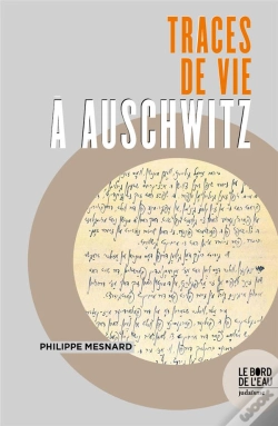 Capa do artigo Traces De Vie À Auschwitz