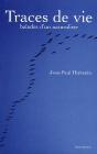 Traces De Vie ; Balades D'Un Naturaliste - Preview