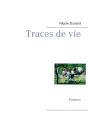 Traces De Vie - Preview