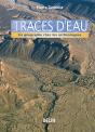 Traces D'Eau : Un Géographe Chez Les Archéologues - Preview
