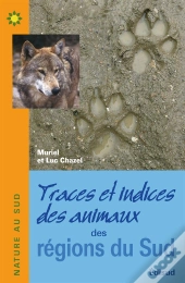 Traces Et Indices Des Animaux Des Regions Du Sud
