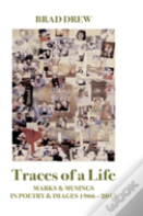 Traces Of A Life