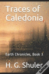 Traces Of Caledonia