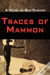 Traces Of Mammon