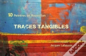 Capa do artigo Traces Tangibles ; Dix Peintres En Roussillon
