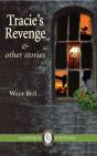 Tracie'S Revenge & Other Stories - Preview