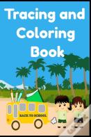 Tracing And Coloring Book