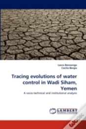 Capa do artigo Tracing Evolutions Of Water Control In Wadi Siham, Yemen