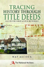 Tracing History Through Title Deeds - Preview