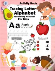 Tracing Letter Alphabet Handwriting Workbook For Kids Activity Book