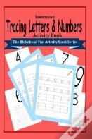 Tracing Letters And Numbers Activity Book