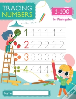 Capa do artigo Tracing Numbers 1-100 For Kindergarten
