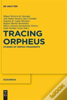 Tracing Orpheus