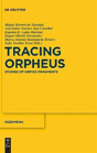 Tracing Orpheus - Preview