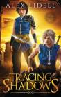 Tracing Shadows - Preview