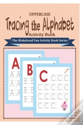 Tracing The Alphabet Activity Book