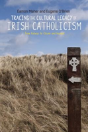 Tracing The Cultural Legacy Of Irish Catholicism - Preview