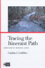 Tracing The Itinerant Path - Preview
