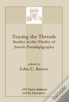 Tracing The Threads